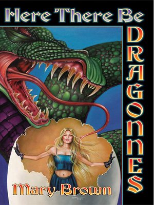 cover image of Here There Be Dragonnes